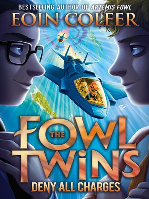 The Fowl Twins Deny All Charges - ebook